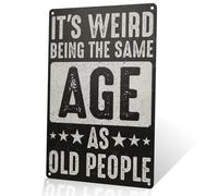 dingleiever It's the Weirdest Same Age Metal Wall Art for Home, Office, Bedroom, Living Room Decor, Black/white