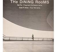 Dining Rooms the - Sei Tu,Cosi' Ti Amo [VINYL]