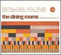 Dining Rooms,the - Versioni Particolari Ep 2 [Vinyl Maxi-Single] [VINYL]