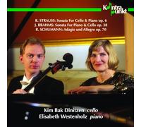 Dinitzen,Kim Bak - R. Strauss: Sonata For Cello & Piano, Op. 6/...