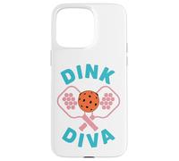 Dink Diva Funny Women Pickleball Player Case for iPhone 15 Pro Max