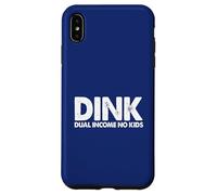Dink Dual Income No Kids Case for iPhone XS Max