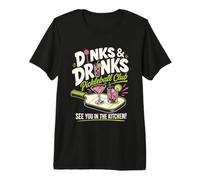 DINKS & Drinks Pickleball Club Pickleball Premium T-Shirt