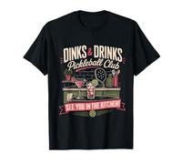 DINKS & Drinks Pickleball Club Pickleball T-Shirt