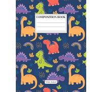 Dinky Dinosaurs - Wide Ruled Composition Book: 7.5” x 9.75” 100 Page School Notebook for Kids | Fun Cartoon Dinosaur Themed Journal for Boys, Girls, ... cover (Little Noodlings ~ Dinky Dinosaurs)