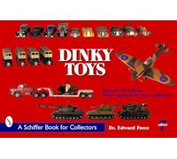 Dinky Toys (Schiffer Book for Collectors)