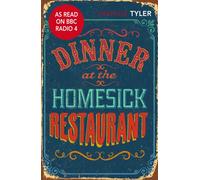 Dinner at the Homesick Restaurant