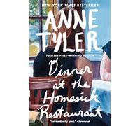 Dinner at the Homesick Restaurant: A Novel (Ballantine Reader's Circle)