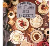 Dinner Classics - Just Desserts