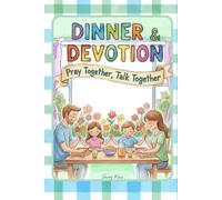 DINNER & DEVOTIONAL: Pray Together, Talk Together