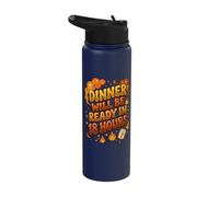 Dinner Will Be Ready in 18 Hours Slow Cook Smoker BBQ Joke Stainless Steel Insulated Water Bottle