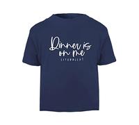 Dinner's on me! Literally! Statement [BBY5] Short Sleeve Cotton Toddler t Shirt, 3-4 Years, Navy