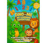 Dino and Me: My Learning Adventure