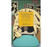 Dino Buzzati The Bewitched Bourgeois: Fifty Stories Paperback Book Dino Buzzati Multicolor