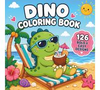 Dino Coloring Book: 50+ Cute and Cozy Easy Dinosaur Coloring Pages with Simple Designs, Fun Adventures, and Beginner-Friendly Coloring for Ages 4-8 (Cozy Coloring Adventures)