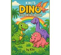 Dino Coloring Book: Fun & Educational Dinosaur Activities for Kids Ages 4 - 8