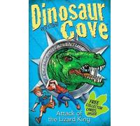 Dino Cove Cretaceous 1: Attack of the Lizard King by Stone, Rex ( 2013 )