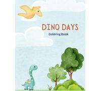 Dino Days: Big Fun for Little Hands