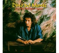 Dino Del Monte - Entre Los Tiempos