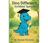 Dino Different: Scribbles' Speech