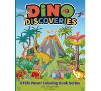 Dino Discoveries Coloring and Activity Book: With Fun Facts, Science and Math Questions, and Word Searches (STEM Power Series)