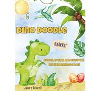 Dino Doodle: Color, Count, and Explore with Roaring Dinos!
