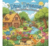 Dino Dreams: A cute coloring adventure!