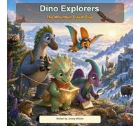 Dino Explorers: The Mountain Cloud Clue