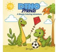 Dino Friends: A Simple Coloring Adventure