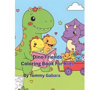 Dino Friends: Coloring Book for Kids