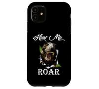 Dino Hear Me Roar Funny Dinosaur Lovers Gift Case for iPhone 11