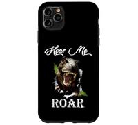 Dino Hear Me Roar Funny Dinosaur Lovers Gift Case for iPhone 11 Pro Max
