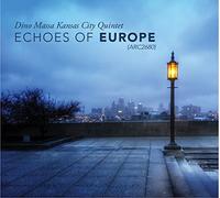 Dino Massa Kansas City Quintet - Echoes Of Europe