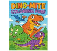 DINO-MITE: COLORING FUN!