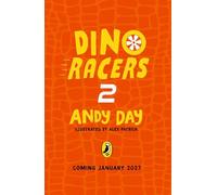 Dino Racers: The Ocean Cup and the Yeti Cup: Two ROARSOME stories in one from the bestselling author of Dino Dad