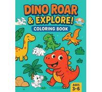 Dino Roar & Explore!: Dino Roar & Explore!: A Fun & Educational Coloring Adventure for Kids - single-sided pages to prevent bleed-through and make tearing out artwork easy