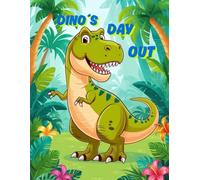 Dino’s Day Out das Dinosaurier Malbuch für Kinder jeden Alters: 60 Lustige Dino Motive zum ausmalen und zur Förderung der Kreativität plus spezielles Bonusbild am Ende des Buches