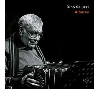 Dino Saluzzi - Albores