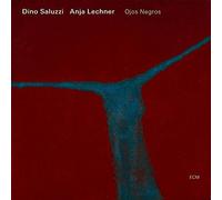 Dino Saluzzi/Anja Lechner - Ojos Negros