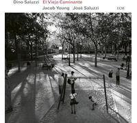 Dino Saluzzi; Jacob Young; Jose Maria Saluzzi - Dino Saluzzi: El Viejo Caminante