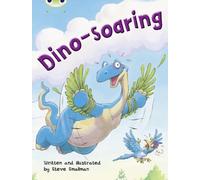 Dino-Soaring: Orange A/1a (BUG CLUB) by Steve Smallman (1-Sep-2010) Paperback