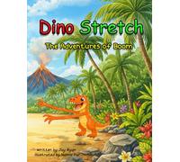 Dino Stretch: The adventures of Boom