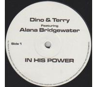 Dino & Terry - In His Power / Ride The Storm - Dino And Terry 12"