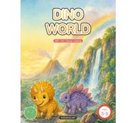 Dino World: Preschool Activity & Coloring Book for Ages 3-5 - ABC Dinosaurs, Numbers, Tracing, Mazes & Shapes (KARAWOJO ART Preschool Activity Books)