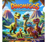 Dinoamigos: Una Aventura de Dinosaurios para Colorear | 50 Fantásticas Ilustraciones de Dinosaurios para Todas las Edades: Páginas Grandes (21.59 x ... los nombres del T-Rex, Estegosaurio y más.