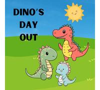 Dino's Day Out