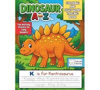 Dinosaur A-Z: Coloring & Sight Word Tracing Book