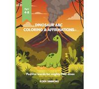 Dinosaur ABC Coloring & Affirmations