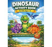 Dinosaur Activity Book for Kids Ages 4-8: A Fun Prehistoric Workbook with Mazes, Dot to Dot, Word Search, Tracing, Counting, Puzzles and More for Boys and Girls (Puzzlepaw Activity Books)