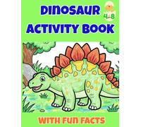 Dinosaur Activity Book: With Fun Facts